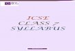 ICSE Class 7 Syllabus - Byju's · ICSE CLASS 7 SYLLABUS. ENGLISH. 1. ... It cuts across the curriculum of different disciplines. English plays an important and integral role in the