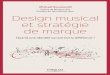 Design musical et stratégie de marque - fnac-static.comPostface de Jean-Michel Jarre Michaël Boumendil Quand une identité sonore fait la différence ! Il n’y a pas d’entreprise