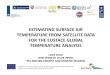 ESTIMATING SURFACE AIR TEMPERATURE FROM SATELLITE … · THE APPROACH • There are no global multi‐year satellite Tmean/Tmax/Tmin data in the public domain AIRS (Atmospheric Infrared