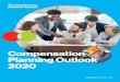 Compensation Planning Outlook 2020 ... Compensation Planning Outlook 2020 is the 38th edition of this publication, which summarizes the results of The Conference Board of Canada’s