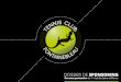 DOSSIER DE SPONSORING - Tennis Club Fontainebleau · Le Tennis Club de Fontainebleau est une association sportive, loi 1901, affiliée à la FFT, qui voit le jour en juin 1972. Avec