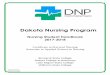 Dakota Nursing Program · common curriculum for a Practical Nursing Certificate and for an Associate in Applied Science in Nursing. The member colleges are: Bismarck State College,