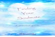 Finding your soulmate · 2017-04-02 · 2 Finding your soulmate We at Kasamba see our clients’ day to day struggle to find and keep the love they deserve. Therefore we decided to
