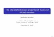 The relationship between properties of music and elicited ...fcds.cs.put.poznan.pl/Seminaria/Mensfelt_IDSS_2017.pdf · Mechanisms of emotion induction2 brain stem re ex rhythmic entrainment