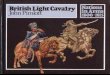 British Light Cavalry - · PDF file This meant that when the Peninsula War began in 1808 light cavalry officers regarded the charge as the only tactic to be effected and totally ignored