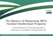 The Basics of Reporting NIFA Funded Intellectual Property Basics of IntProp Reporting_0.pdfThe Basics of Reporting NIFA Funded Intellectual Property National Institute of Food and
