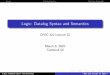 Logic: Datalog Syntax and Semantics - UBC Computer Sciencekevinlb/teaching/cs322 - 2006-7... · 2018-09-26 · Logic: Datalog Syntax and Semantics CPSC 322 Lecture 22, Slide 17. Recap