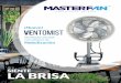 SIENTE LA BRISA - Euroeléctricaeuroelectrica.com.mx/wp-content/uploads/2019/01/VENTO... · 2019-01-15 · VENTOMIST Siente la Brisa Página 03 / 13 Un ventilador nebulizador funciona