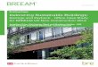Savings and Payback - Office Case Study for BREEAM UK New ... · Delivering Sustainable Buildings: Savings and Payback - Office Case Study for BREEAM UK New Construction 2014. 2