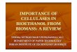 IMPORTANCE OF CELLULASES IN BIOETHANOL FROM BIOMASS: … · Key genes from the glucose fermenting bacterium Zymomonas mobilis have been incorporated into these organisms to allow