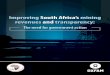 Improving South Africa’s mining revenues and transparency · 2016-07-18 · 01 Imroving South Africa’ mining revenue and tranarency INTRODUCTION T axes are the most important,