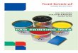 INK RANGES COLOUR RANGES ADDITIVES inks industry for several years. This ink type shows excellent printability