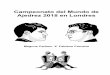 Campeonato del Mundo de Ajedrez 2018 en Londresp4r.com.br/pdfs/P4R.COM.BR-0206-Match_ Carlsen_X_Caruana_2018.pdfen el duelo por el Campeonato del Mundo desde Bobby Fischer en 1972