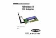 Instant Wireless Wireless-B PCI Adapter · A wireless local area network (WLAN) is exactly like a regular local area net-work (LAN), except that each computer in the WLAN uses a wireless