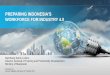 Digitalize Indonesia 2019 Conference material - Siemens362cdcd2-3944-4... · 1 –1,5 billions jobs for 2015-2025, due to replacement of human position with automation machine (Gerd