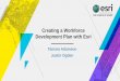Creating a Workforce Development Plan with Esriproceedings.esri.com/library/userconf/public-sector-wpb... · 2017-05-24 · Essential Patterns of a Location Strategy Get information