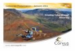 Creating Value through Discovery - Corvus Gold Inc. WebsiteCreating Value through Discovery Corporate Presentation – January 2011. 2 ... anticipated exploration program results,