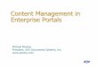 Content Management in the Enterprise Portalusers.softlab.ntua.gr/facilities/public/AD/Text Categorization/Content... · The Enterprise Portal provides a formidable list of services:
