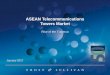 ASEAN Telecommunications Towers Market · 0000-00 5 Key Findings Source: Frost & Sullivan 1. Towercos in ASEAN member states lack scale, which impacts tower build costs and capability