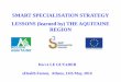 SMART SPECIALISATION STRATEGY LESSONS (learned by) THE ... · SMART SPECIALISATION STRATEGY LESSONS (learned by) THE AQUITAINE REGION Hervé LE GUYADER eHealth Forum, Athens, 12th