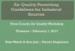 Pinal County Air Quality Workshop Florence Kale Walch ... Quality News/Seminars... · Pinal County Air Quality Workshop Florence –February 1, 2017 Kale Walch & Anu Jain –Permit