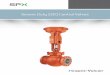 Severe Duty (SD) Control Valves… · SD Severe Duty Control Valves The SD-Severe Duty valve is SPX’s premium severe duty and critical service control ... flow or allowing more