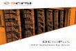 OCtoPus - 2CRSI About 2crsi OCtoPus Solution Technical Specifications OCtoPus servers Remark ll specifications