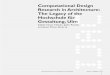 Computational Design Research in Architecture: The Legacy ...dspace.uevora.pt/rdpc/bitstream/10174/13894/1/Neves_Rocha_Duarte_IJAC.pdf · Computational Design Research in Architecture: