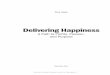 Delivering Happiness - Издательство «МИФ» ... Tony Hsieh Delivering Happiness A Path to Profits, Passion, and Purpose Business Plus KWWS ZZZ PDQQ LYDQRY IHUEHU UX