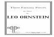 Three Fantasy Pieces - IPOWERpoonhill.ipower.com/Scores/S440a - Three Fantasy Pcs.pdf · Three Fantasy Pieces for piano By LEO ORNSTEIN. 9 8 9 8 3 3 3 7 8 7 8 5 8 5 8 3 4 3 4 3 4