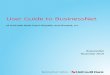 User Guide to BusinessNet - UniCreditBank · of UniCredit Bank Czech Republic and Slovakia, a.s. BusinessNet ... a state-of-the-art internet banking product designed for corporate