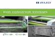 RUD CONVEYOR SYSTEMS · 1st usage of steel cord belt in bucket elevators 1988 D evelopment of parallel weight tensioning station for bucket elevators, transport of 3000 t / h (band