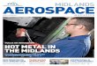 MIDLANDS AEROSPACE · long-term economic plan for the Midlands is to make it the engine for growth in the UK. ... KMF Precision Sheet Metal has been named Business of the Year in