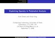 Exploiting Sparsity in Polyhedral Analysis · Exploiting Sparsity in Polyhedral Analysis Axel Simon and Andy King Computing Laboratory, University of Kent, Canterbury, CT2 7NF, UK
