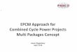 EPCM Approach for Combined Cycle Power Projects Multi ... Approach for Combined Cycle Power Projects.pdfEPCM. Description of Combined Cycle Power Plant 750 MW The Combined Cycle Plant