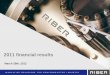 2011 financial results - Riber mars 2012_E...Riber – march 2012 Molecular beam epitaxy machines (MBE) Service contracts. accessories and spare parts Material deposit industrial tools