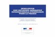 DÉVELOPPER UNE INFLUENCE NORMATIVE INTERNATIONALE …proxy-pubminefi.diffusion.finances.gouv.fr/pub/document/... · 2013-02-04 · dÉvelopper une influence normative internationale