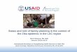 Status and role of family planning in the context of the Zika … · 2019-12-30 · Status and role of family planning in the context of the Zika epidemic in the LAC region Mark Hathaway,