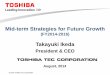 Mid-term Strategies for Future Growth - TOSHIBA TEC · 2. Our Mid term Business Plan (1) Worldwide mega trends & market situation (2) Retail Business (3) Printing Business (4) Auto
