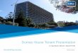 Dumas House Tenant Presentation · Dumas House is an office complex that offers great potential to tenants through its desirable CBD location at the western end of St Georges Terrace