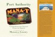 Manatee County Port AuthorityFiscal Year ended september 30, 2010 Port Authority A Component Unit of Manatee County Florida P ort Manatee is the fourth largest of Florida’s fourteen