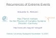 Recurrences of Extreme Eventsglu.elte.hu/~statfiz/eloadasok/2007-11-14-Altmann.pdfII – Recurrences in Physics Poincaré recurrence theorem (1892): all trajectories of closed Hamiltonian