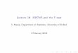 Lecture 14: ANOVA and the F-test - Oxford Statisticsmassa/Lecture 14.pdf · Lecture 14: ANOVA and the F-test S. Massa, Department of Statistics, University of Oxford 3 February 2016