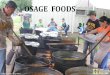 OSAGE FOODS - Osage Culture Traveling Trunkosageculturetravelingtrunk.weebly.com/uploads/4/8/... · OSAGE FOODS Before Europeans came to the Americas, Osages obtained food by hunting,