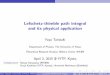 Lefschetz-thimble path integral and its physical applicationtanizaki/talk/YITP_seminar_2015.pdf · Lefschetz-thimble path integral and its physical application Yuya Tanizaki Department