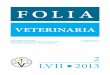 VETERINARIA · FOLIA VETERINARIA is issued by the University of Veterinary Medicine and Pharmacy in Košice (UVMP); address: Komenského 73, 041 81 K o š i c e, The Slovak Republic