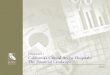 California’s Critical Access Hospitals: The Financial ... · Critical Access Hospitals NUMBER OF NEW CONvERSIONS Notes: 2008 conversions estimated by subtracting the current number