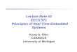 Lecture Note #3 EECS 571 Principles of Real-Time Embedded Systems · ⇒a sequence of CTMCsfor modeling evolution of a task system. State of each CTMC = execution stage each PN is