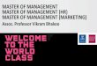 Master of Management (Finance) - Melbourne Business School · 2 YEAR PROGRAMS. 4 foundation subjects • Managing for Value Creation • Business Analysis & Decision Making • And