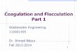 Coagulation and Flocculation Part 1 · through the optional steps of pre-chlorination and aeration it is ready for coagulation and flocculation. Intake Protective Travellilg Chemical
